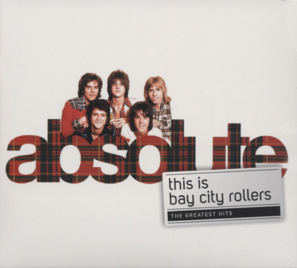 This Is Bay City Rollers - Greatest Hits This Is Bay City Rollers - Greatest Hits