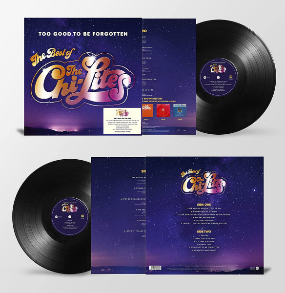 Too Good To Be Forgotten - The Best Of The Chi-Lites (LP, 140g Vinyl Edition))
