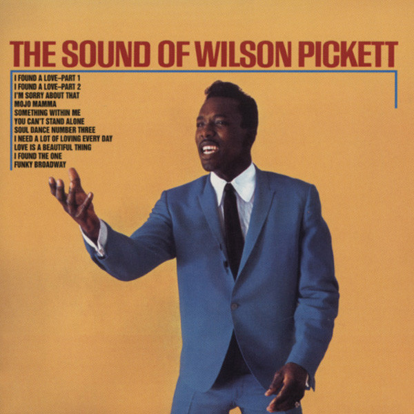 The Sound Of Wilson Pickett