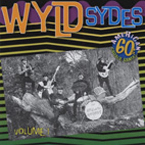 Wyld Sydes - American 60s Garage