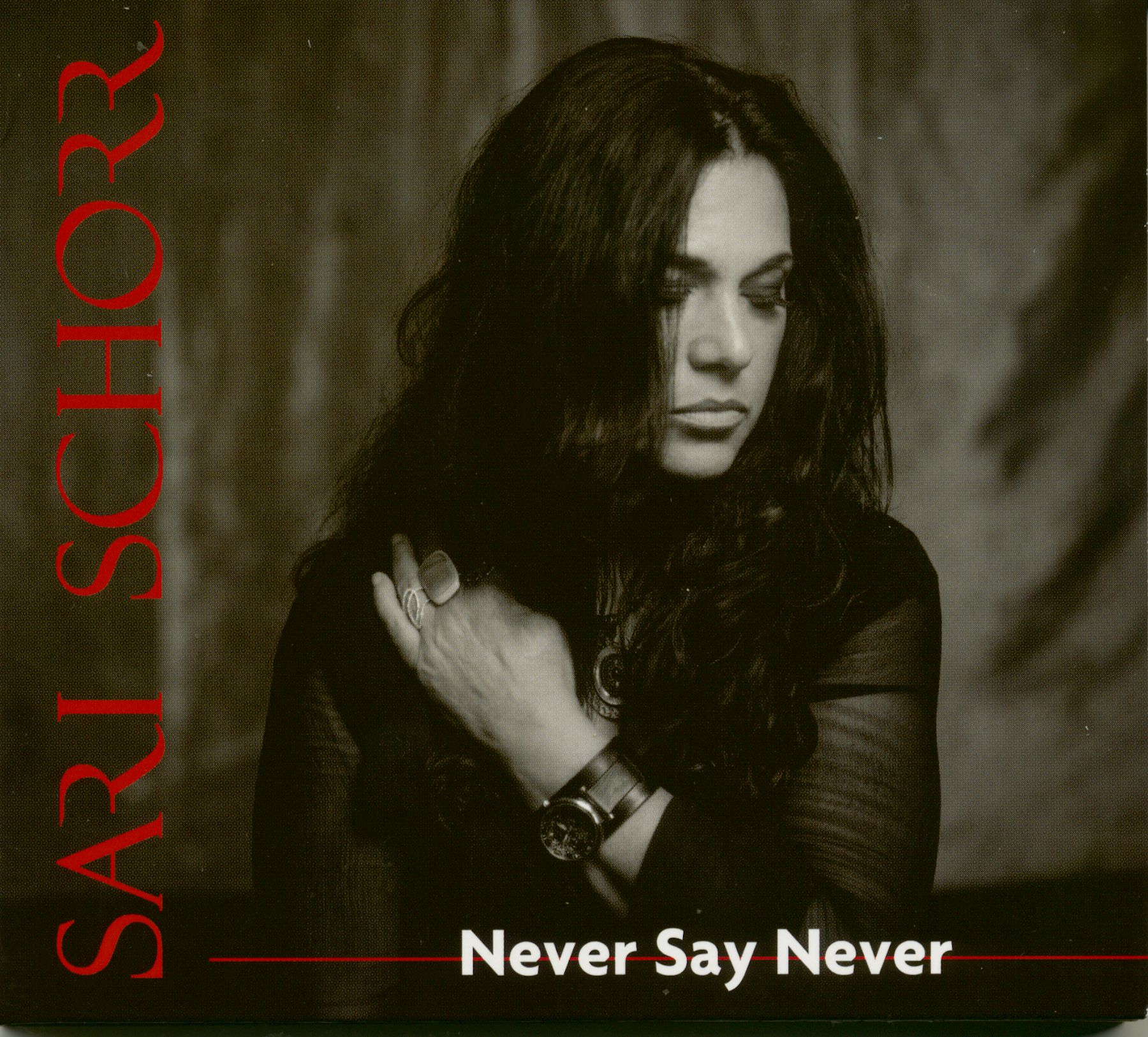 Sari Schorr CD Never Say Never CD Bear Family Records Sari Schorr CD Never Say Never CD Bear Family Records