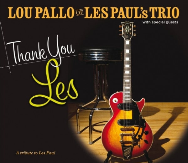 Thank You Les - A Tribute To Les Paul