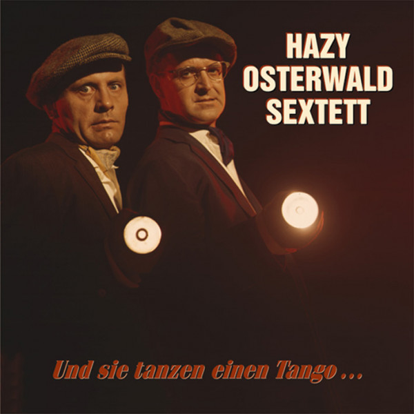 8. Bild von Hazy Osterwald Sextett: Und sie tanzen einen Tango ... (CD)