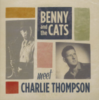 Vorschau: Benny & The Cats Meet Charlie Thompson (7inch, 45rpm, PS) Vorschau: Benny & The Cats Meet Charlie Thompson (7inch, 45rpm, PS)