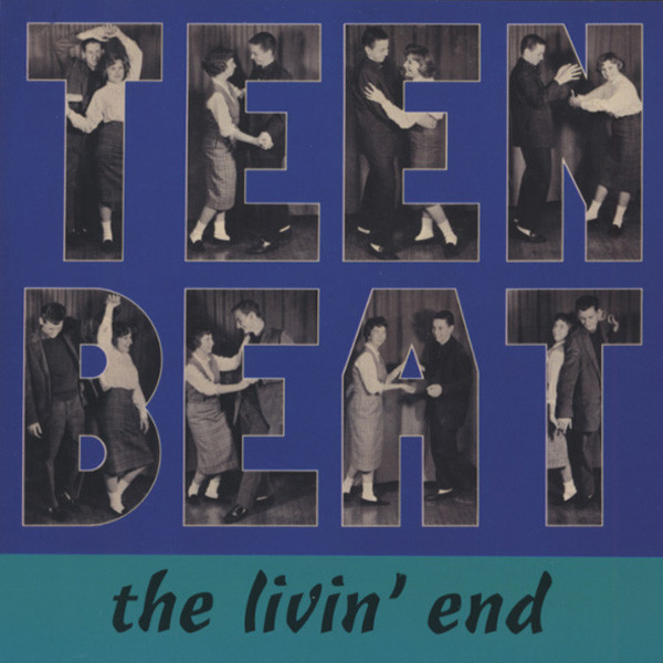 Teen Beat - The Livin' End (CD)