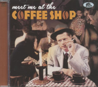 Vorschau: Meet Me At The Coffee Shop (CD) Vorschau: Meet Me At The Coffee Shop (CD)