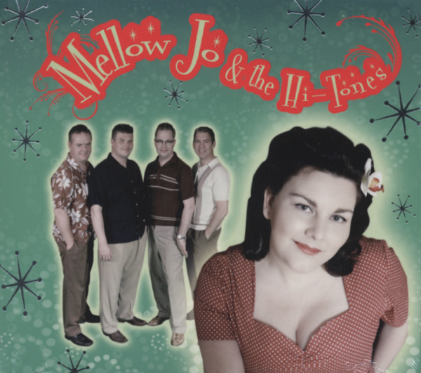 Mellow Jo & The Hi-Tones (2012)