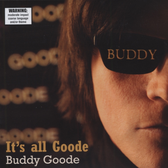 Goode, Buddy - It's All Goode