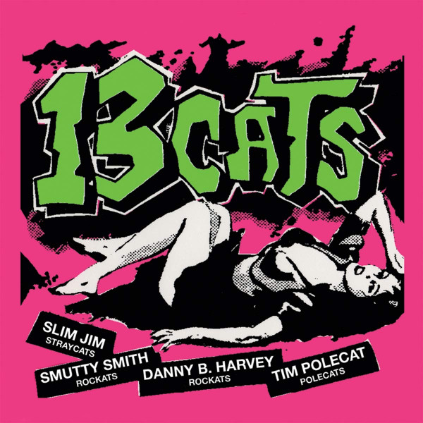 13 Cats 13 Tracks (LP, Pink Vinyl, Ltd.) 13 Cats 13 Tracks (LP, Pink Vinyl, Ltd.)