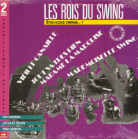 Vorschau: Les Rois Du Swing - Etes-Vous Swing ? (2-LP) Vorschau: Les Rois Du Swing - Etes-Vous Swing ? (2-LP)