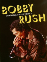 Vorschau: Chicken Heads: A 50 Year History of Bobby Rush (4-CD) Vorschau: Chicken Heads: A 50 Year History of Bobby Rush (4-CD)