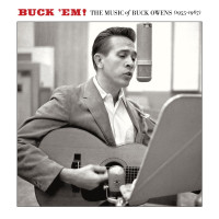 Vorschau: Buck 'EM! The Music Of Buck Owens 1955-1967 Vol.1 (2-CD) Vorschau: Buck 'EM! The Music Of Buck Owens 1955-1967 Vol.1 (2-CD)