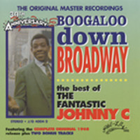 Vorschau: Boogaloo Down Broadway - The Best Of Fantastic Johnny C (CD) Vorschau: Boogaloo Down Broadway - The Best Of Fantastic Johnny C (CD)