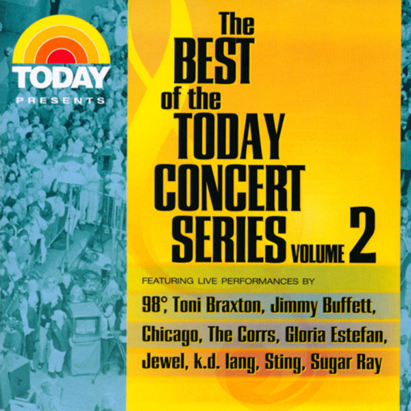 Vol.2, Today Concert Series