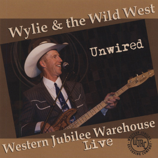 Unwired - Western Jubilee Warehouse Live Unwired - Western Jubilee Warehouse Live
