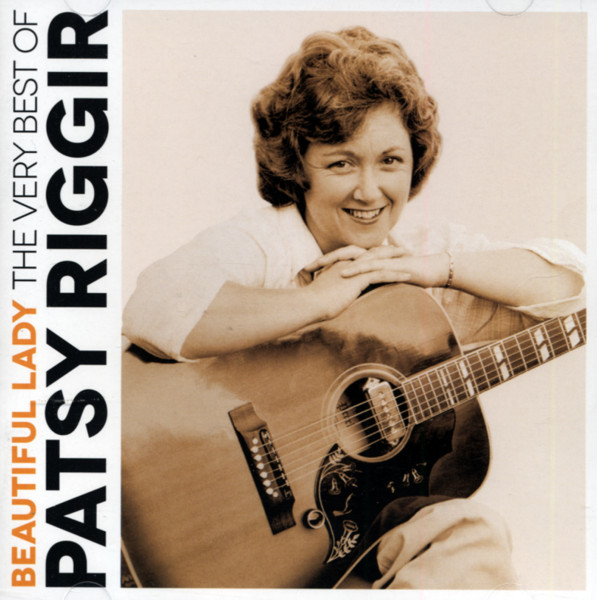 Beautiful Lady - The Very Best Of Patsy Riggir