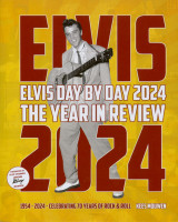 Vorschau: Elvis Day By Day 2024 - The Year In Review Vorschau: Elvis Day By Day 2024 - The Year In Review