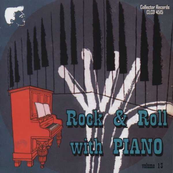 Vol.13, Rock & Roll With Piano