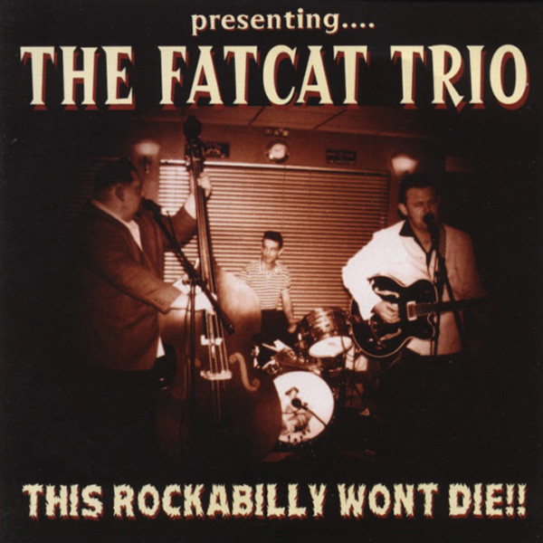 This Rockabilly Won't Die