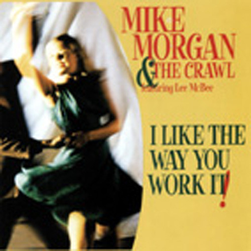 I Like The Way You Work It!