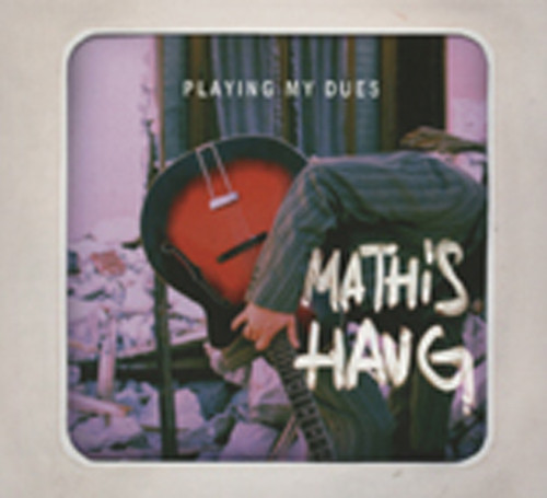 Playing My Dues Playing My Dues