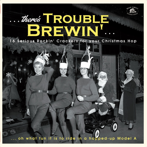 Christmas ...There's Trouble Brewin' - 16 Serious Rockin' Crackers for your Christmas Hop (LP, Green
