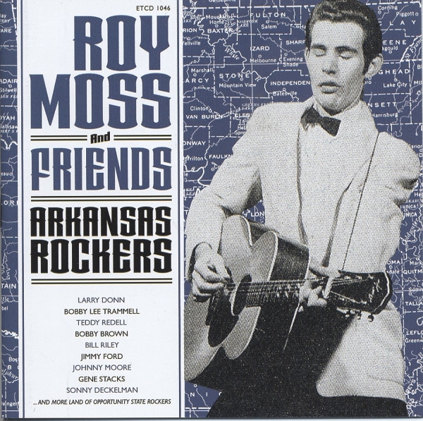 Roy Moss & Friends - Arkansas Rockers Roy Moss & Friends - Arkansas Rockers