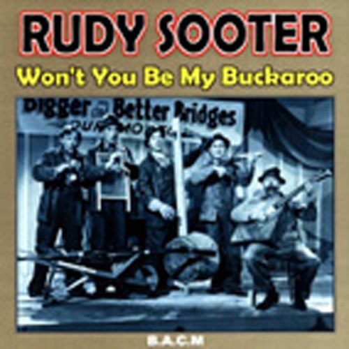 Won't You Be My Buckaroo (1936-50)