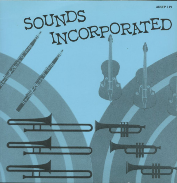 Sounds Incorporated (EP, Australian 7inch EP Series, 45rpm, PS, SC) Sounds Incorporated (EP, Australian 7inch EP Series, 45rpm, PS, SC)