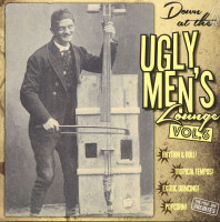 Vorschau: Down At The Ugly Men's Lounge, Vol.6 (LP, 10inch) Vorschau: Down At The Ugly Men's Lounge, Vol.6 (LP, 10inch)