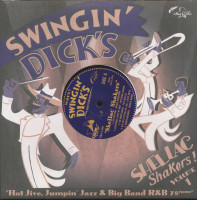 Vorschau: Swingin' Dick's - Shellac Shakers Vol.1 (10inch LP) Vorschau: Swingin' Dick's - Shellac Shakers Vol.1 (10inch LP)