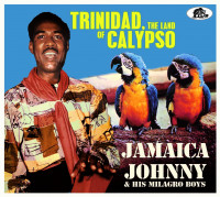 Vorschau: Trinidad, The Land Of Calypso (2-CD) Vorschau: Trinidad, The Land Of Calypso (2-CD)