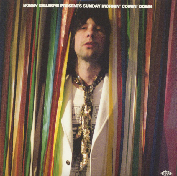 Bobby Gillespie Presents 'Sunday Mornin' Comin' Down' (2-LP, 180g Vinyl) Bobby Gillespie Presents 'Sunday Mornin' Comin' Down' (2-LP, 180g Vinyl)