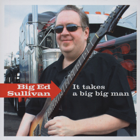 It Takes A Big Big Man It Takes A Big Big Man