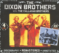 Vorschau: The Dixon Brothers With The Callahan Brothers (4-CD) Vorschau: The Dixon Brothers With The Callahan Brothers (4-CD)
