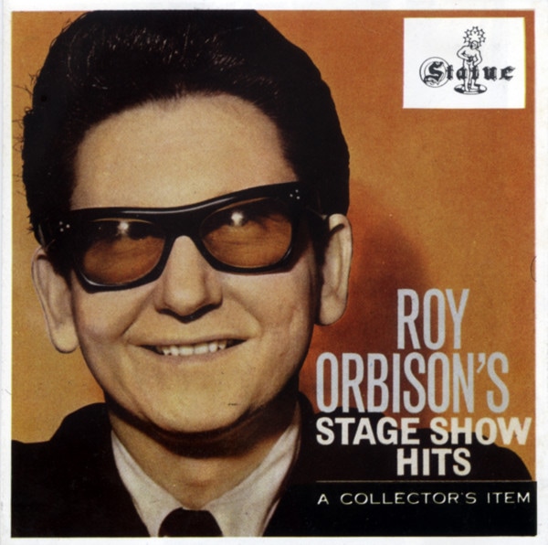 Roy Orbison's Stage Show Hits