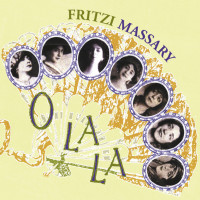Bild von Fritzi Massary: O-La-La (Frühe Aufnahmen 1905-1920)