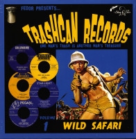 Vorschau: Trashcan Records Vol.1 - Wild Safari (LP, 10inch) Vorschau: Trashcan Records Vol.1 - Wild Safari (LP, 10inch)