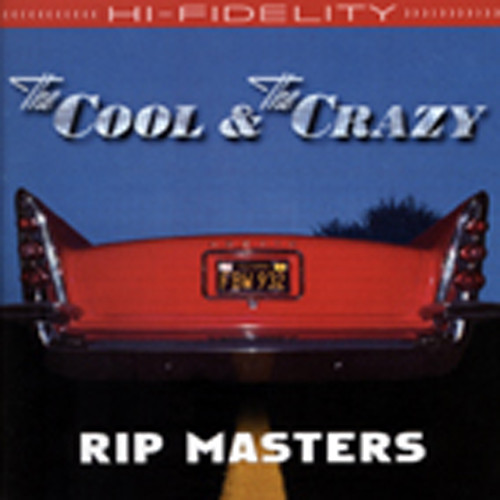 The Cool & The Crazy