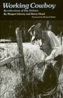 Vorschau: Working Cowboy - Working Cowboy - Recollections Of Ray Holmes Vorschau: Working Cowboy - Working Cowboy - Recollections Of Ray Holmes