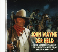 Bild von Various - Western: John Wayne der Held und weitere wahre Geschichten aus dem Wilden Westen (CD)