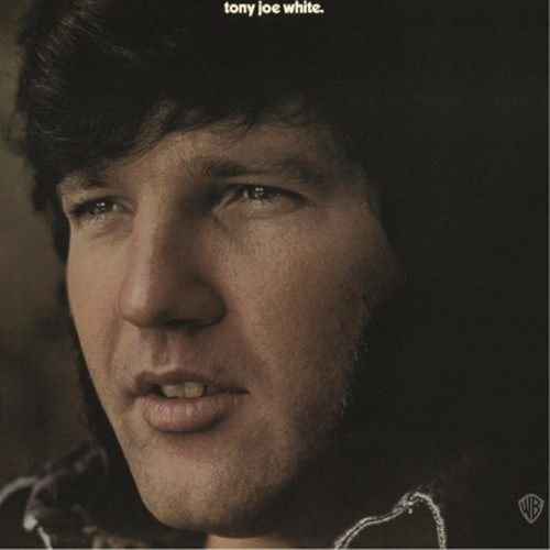 Tony Joe White Tony Joe White
