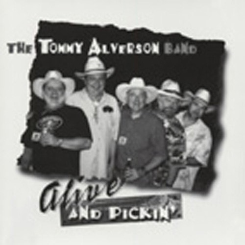 Alive And Pickin'