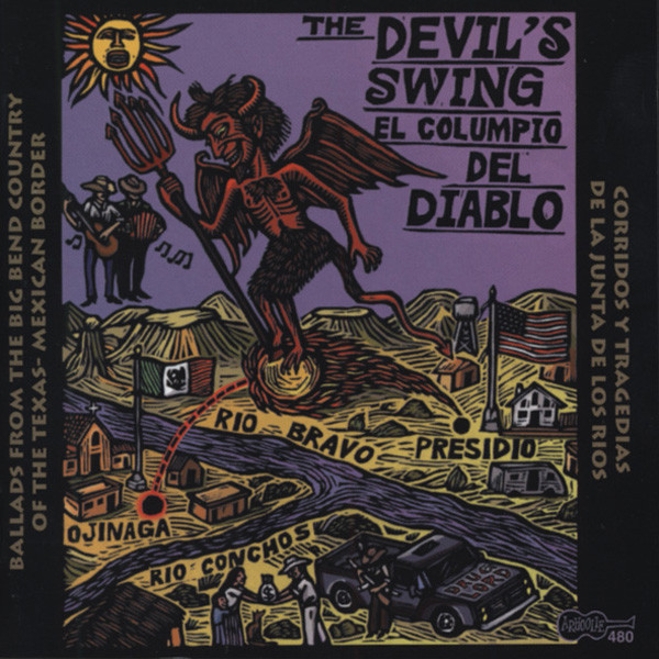 Devil's Swing: Ballads From The Big Bend Coun Devil's Swing: Ballads From The Big Bend Coun