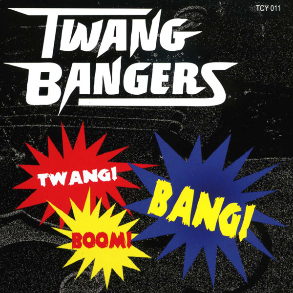 Twang, Boom, Bang!