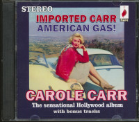 Bild von Carole Carr: Imported Carr - American Gas! (CD)