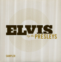 Vorschau: Elvis By The Presleys (CD - Sampler) Vorschau: Elvis By The Presleys (CD - Sampler)