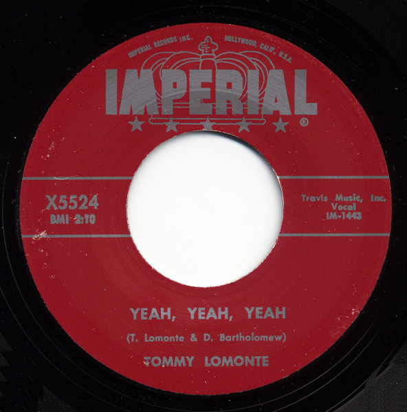 Yeah, Yeah, Yeah b-w I'm Leaving 7inch, 45rpm