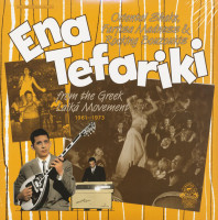 Vorschau: Ena Tefariki - From The Greek Laika Movement 1961 - 1973 (2-LP) Vorschau: Ena Tefariki - From The Greek Laika Movement 1961 - 1973 (2-LP)