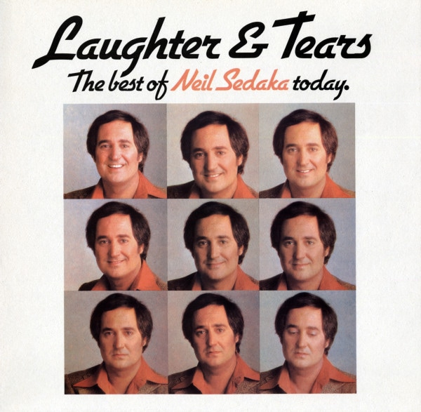 Laughter And Tears - The Best Of Neil Sedaka Today